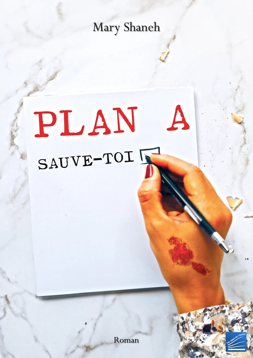 Plan A – Sauve-toi